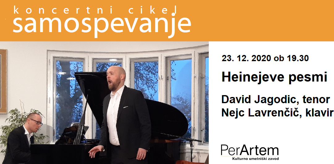 Heinejeve pesmi s tenoristom Davidom Jagodicem in pianistom Nejcem Lavrenčičem